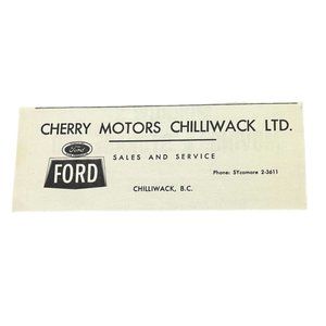 Ford Cherry Motors Dealership Vintage Print Ad Chilliwack B.C. Automotive 1950s